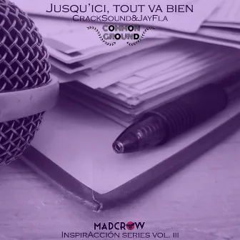 Jusqu’ici, tout va bien (InspirAcción Series Vol. 3) by Cracksound