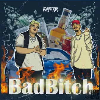 Bad Bitch by Vexx