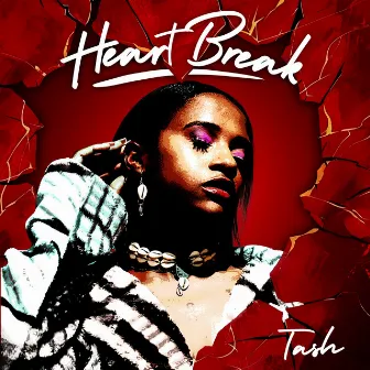 Heart Break by Tash