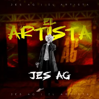 El Artista by Jes Ag