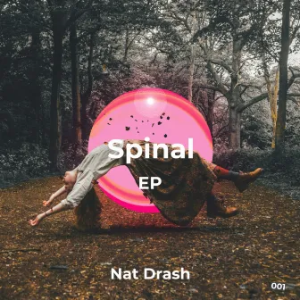 Spinal by Nat Drash