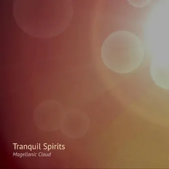 Magellanic Cloud by Tranquil Spirits