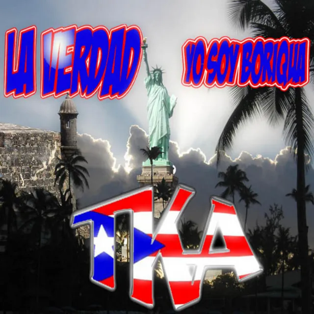 La Verdad [Yo Soy Boriqua] Featuring Vice Verse, Luis Perico, Ortiz & Bimbo - Single