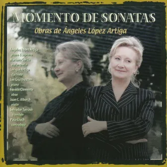 Momento de Sonatas: Obras de Ángeles López Artiga by Ángeles López Artiga