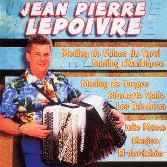 Spécial medley by Jean-Pierre Lepoivre