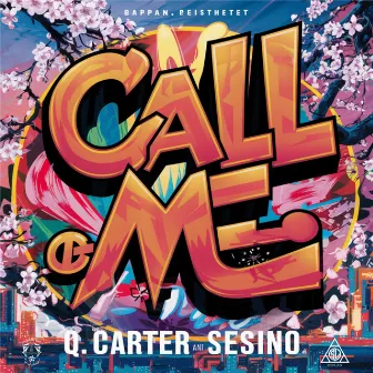 Call Me by Quinn Carter