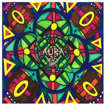 Aura by Stacy Epps