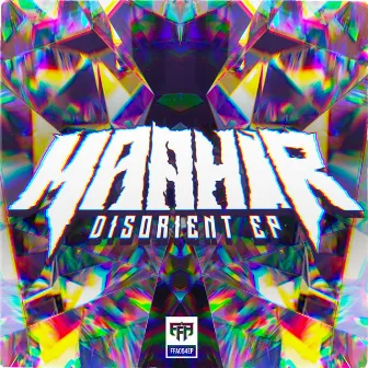 Disorient EP by Maahir