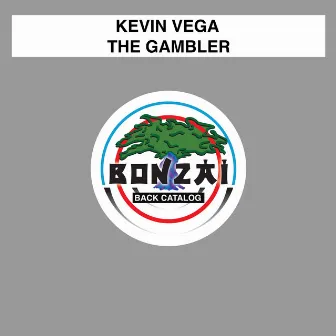 The Gambler by Kevin Vega