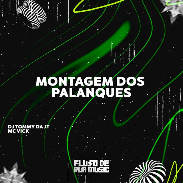 Montagem dos Palanques