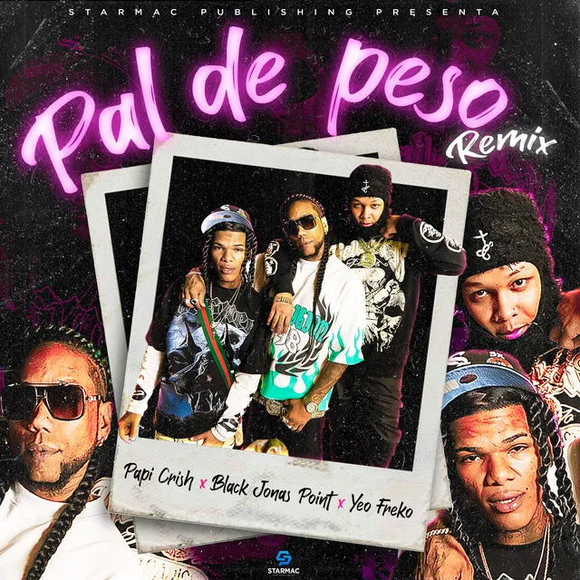 Pal De Pesos - Remix