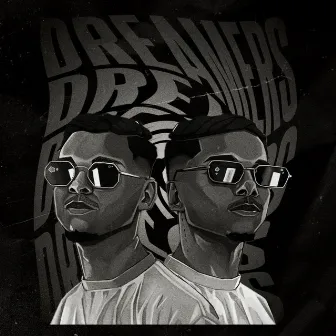 Dreamers by TWINZSPIN