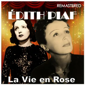 La Vie en Rose by Édith Piaf