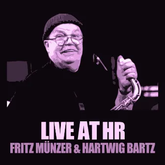 Live at HR by 