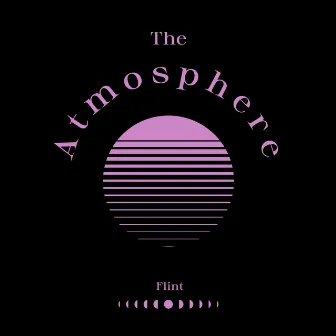 The Atmosphere by Flint