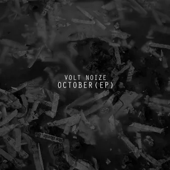 October by Volt Noize