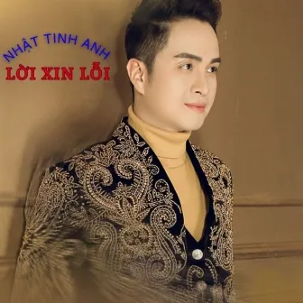 Lời xin lỗi by Nhật Tinh Anh