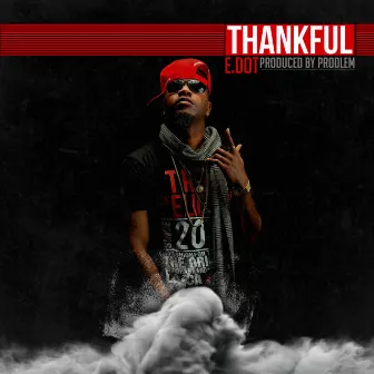 Thankful by E.Dot