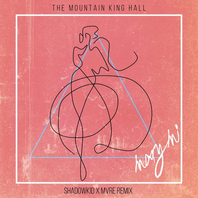 The Mountain King Hall - MVRE & Shadowkid Remix