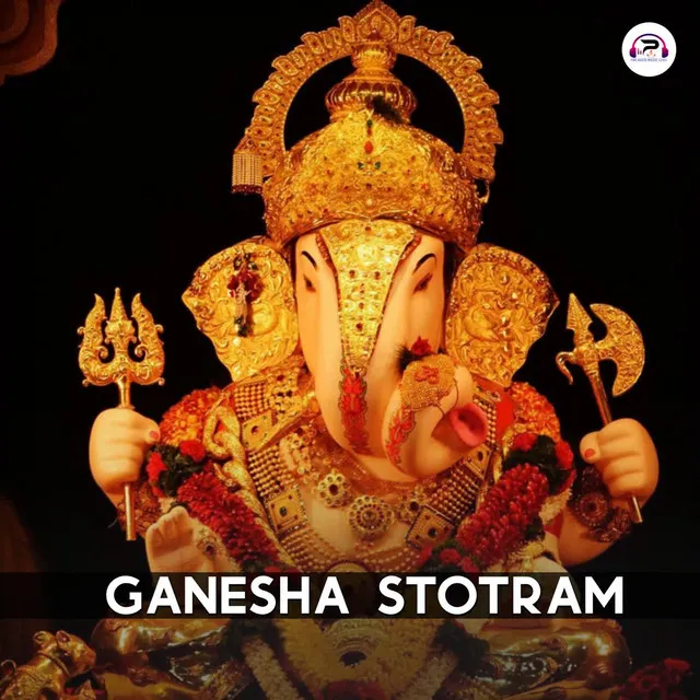 Ganesha Stotram