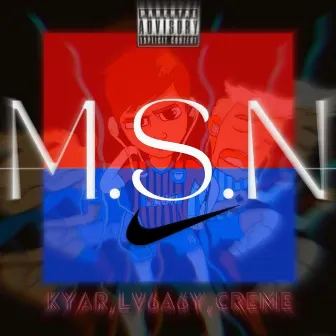 MSN by Kyar G