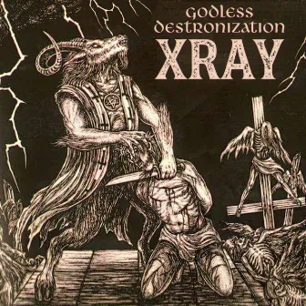 XRAY by GODLESSMANE