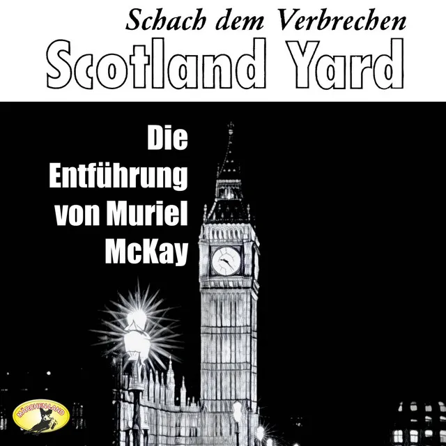 Teil 5 - Schach dem Verbrechen, Folge 2: Die Entführung von Muriel McKay