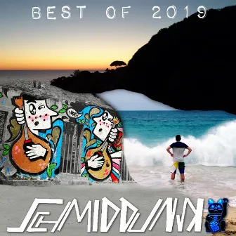 Best of 2019 by Schmiddunsk