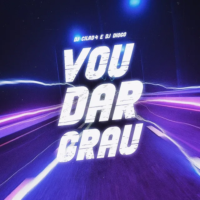 Vou Dar Grau - EletroFunk