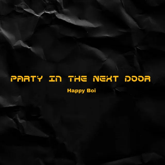 Party In The Next Door