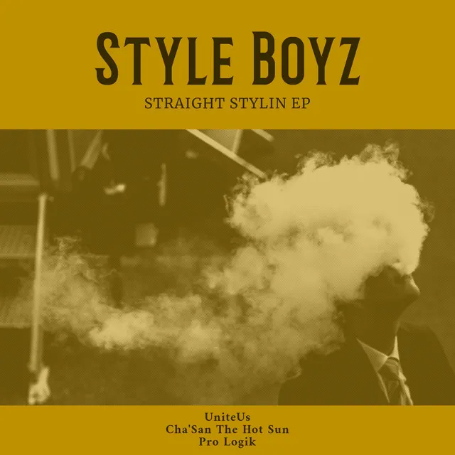 Style Boyz: Straight Stylin