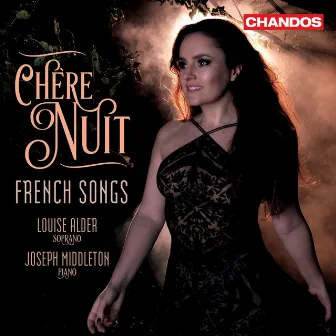 Chère Nuit by Louise Alder