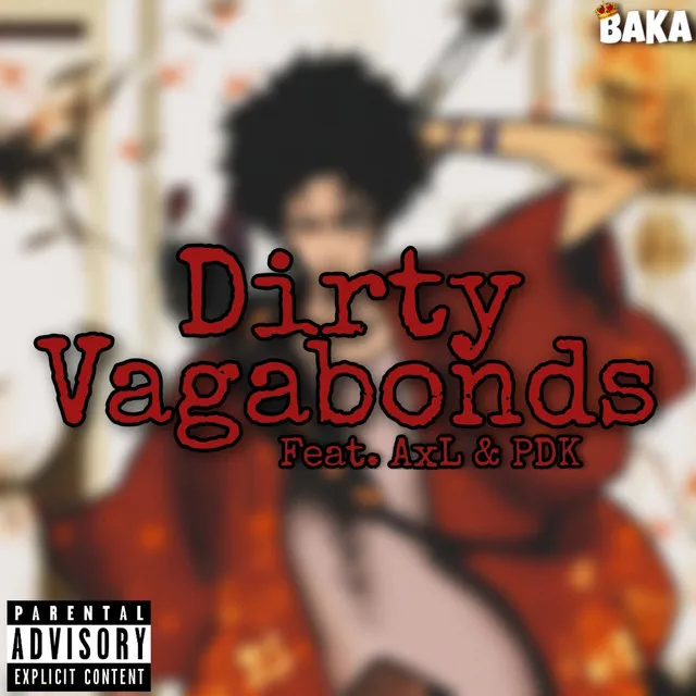 Dirty Vagabonds