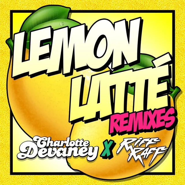 Lemon Latte (Mauro Ferdinand Remix)