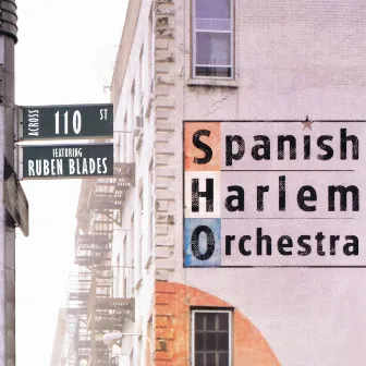 Across 110th Street (Digitally Remastered) by Spanish Harlem Orchestra