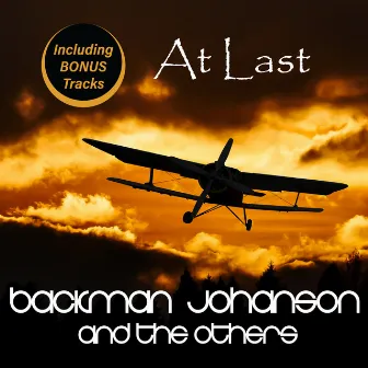 At Last (Including bonus tracks) by Backman Johanson and the others