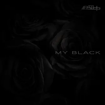 My Black by Path P