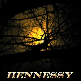 Hennessy by Joe Hennessy