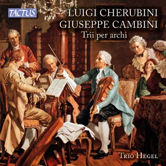 Cherubini & Cambini: String Trios by Trio Hegel