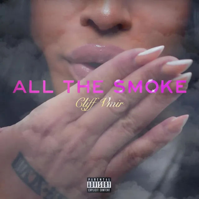 All The Smoke