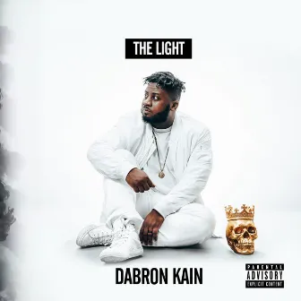 The Light by Dabron Kain