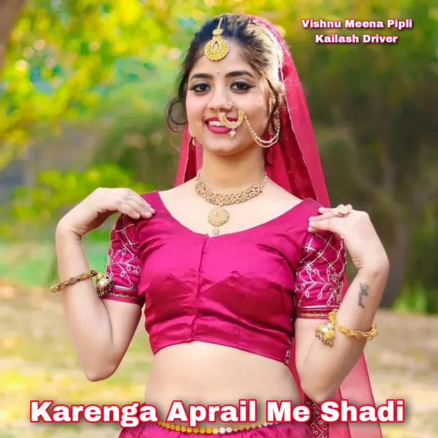 Karenga Aprail Me Shadi