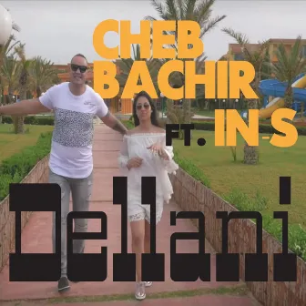 Dellani by Cheb Bachir