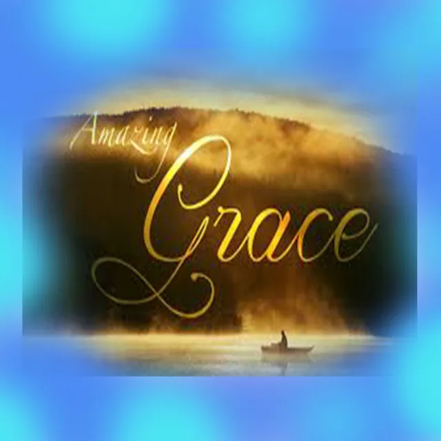 Amazing Grace