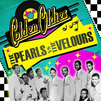 Golden Oldies by The Pearls