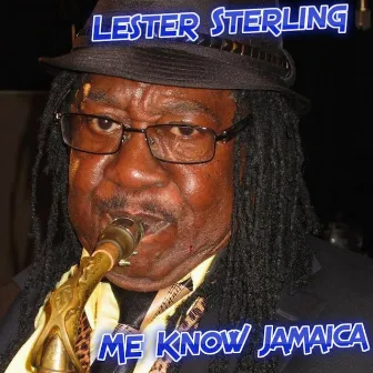 Me Know Jamaica by Lester Sterling