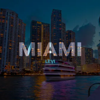 MIAMI by Levi