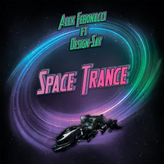 Space Trance by Alex Fibonacci