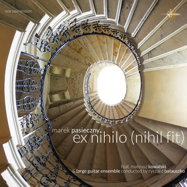 Ex Nihilo (Nihil Fit) 2, Pt. VI [The Warsaw Session]