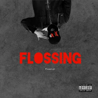 Flossing by Flowcut